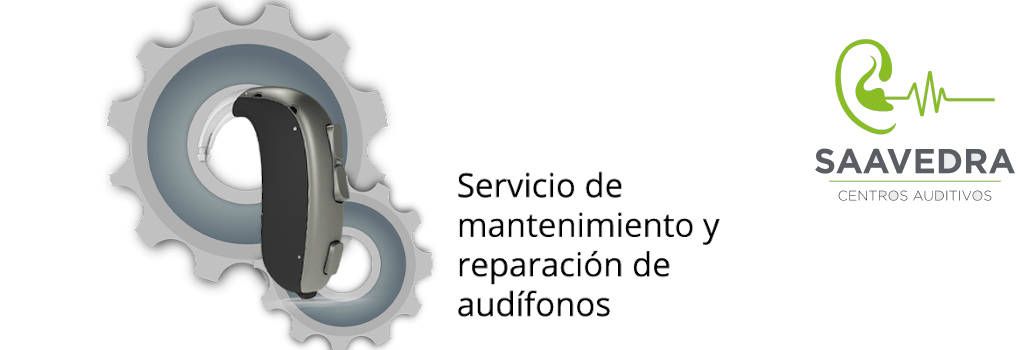 Servicio Técnico, asistencia y mantenimiento de sus audífonos en Saavedra Centros Auditivos